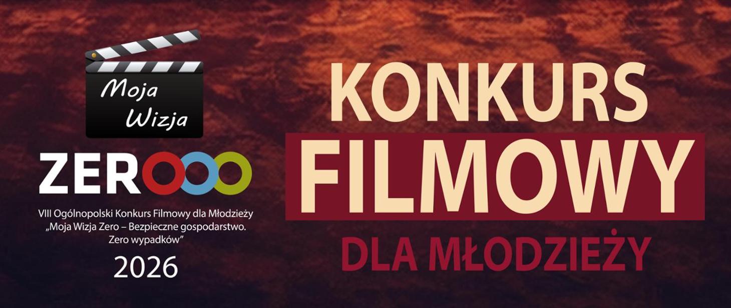 Konkurs Filmowy dla Młodzieży &bdquo;Moja Wizja Zero&rdquo;
