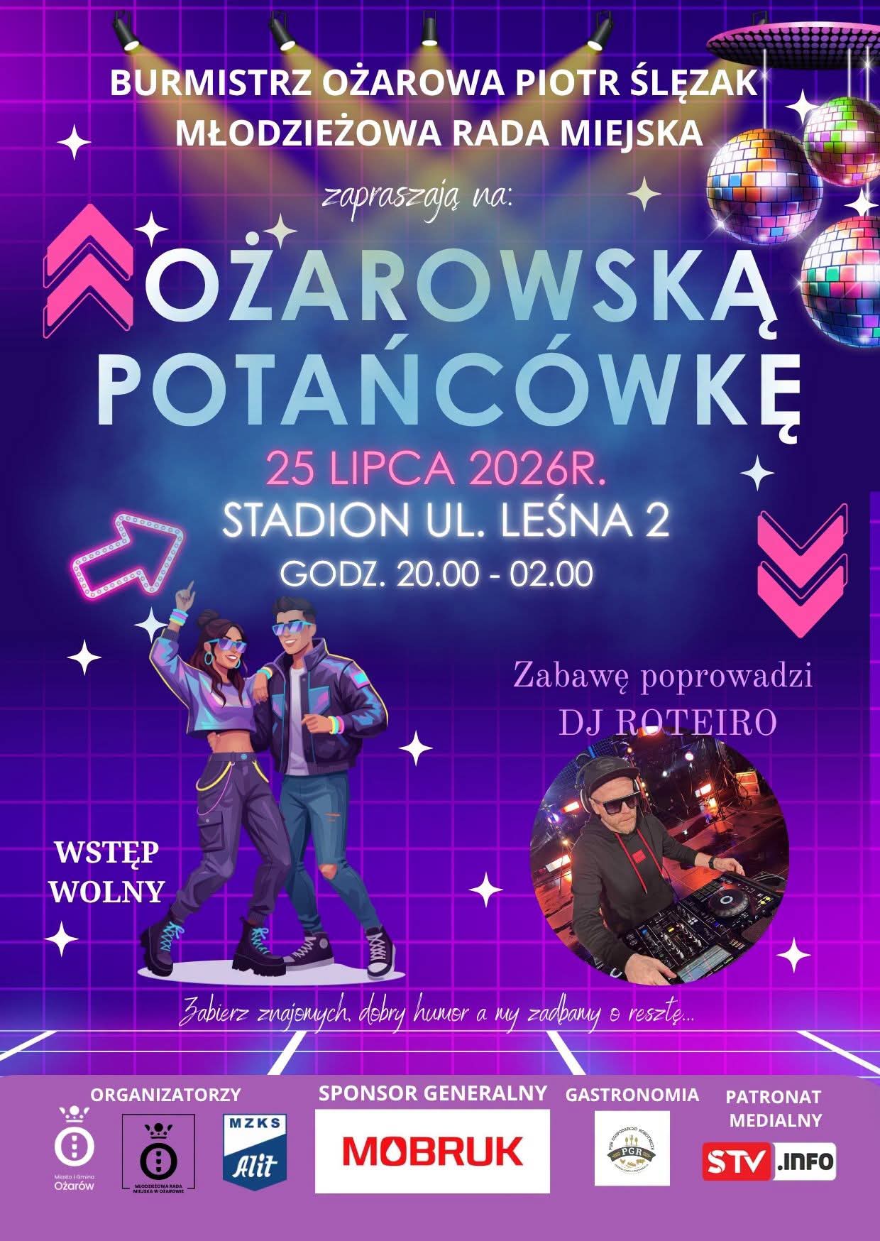 Ożarowska Potańcówka 25.07.2026 (sobota) Ożarowska Potańcówka 25.07.2026 (sobota)